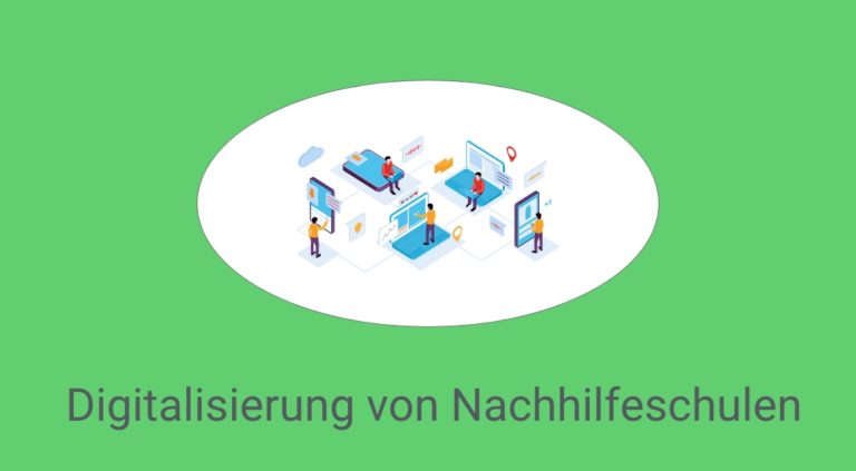 Read more about the article Newsletter – Digitalisierung von Nachhilfeschulen