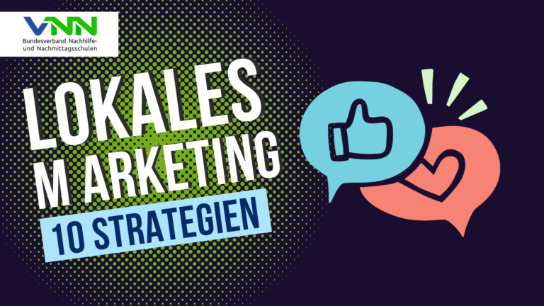 Read more about the article 10 Strategien für lokales Marketing deiner Nachhilfeschule