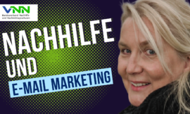 Nachhilfe und E-Mail Marketing (VNN-Talk vom 14.06.22)